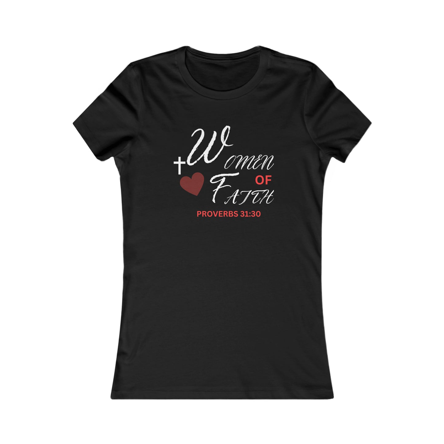 Women of Faith Tee