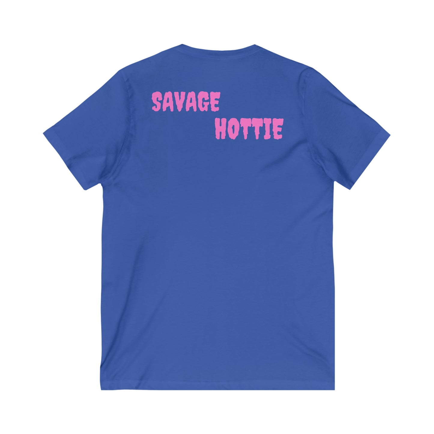 Savage HOTTIE Short Sleeve V-Neck Tee