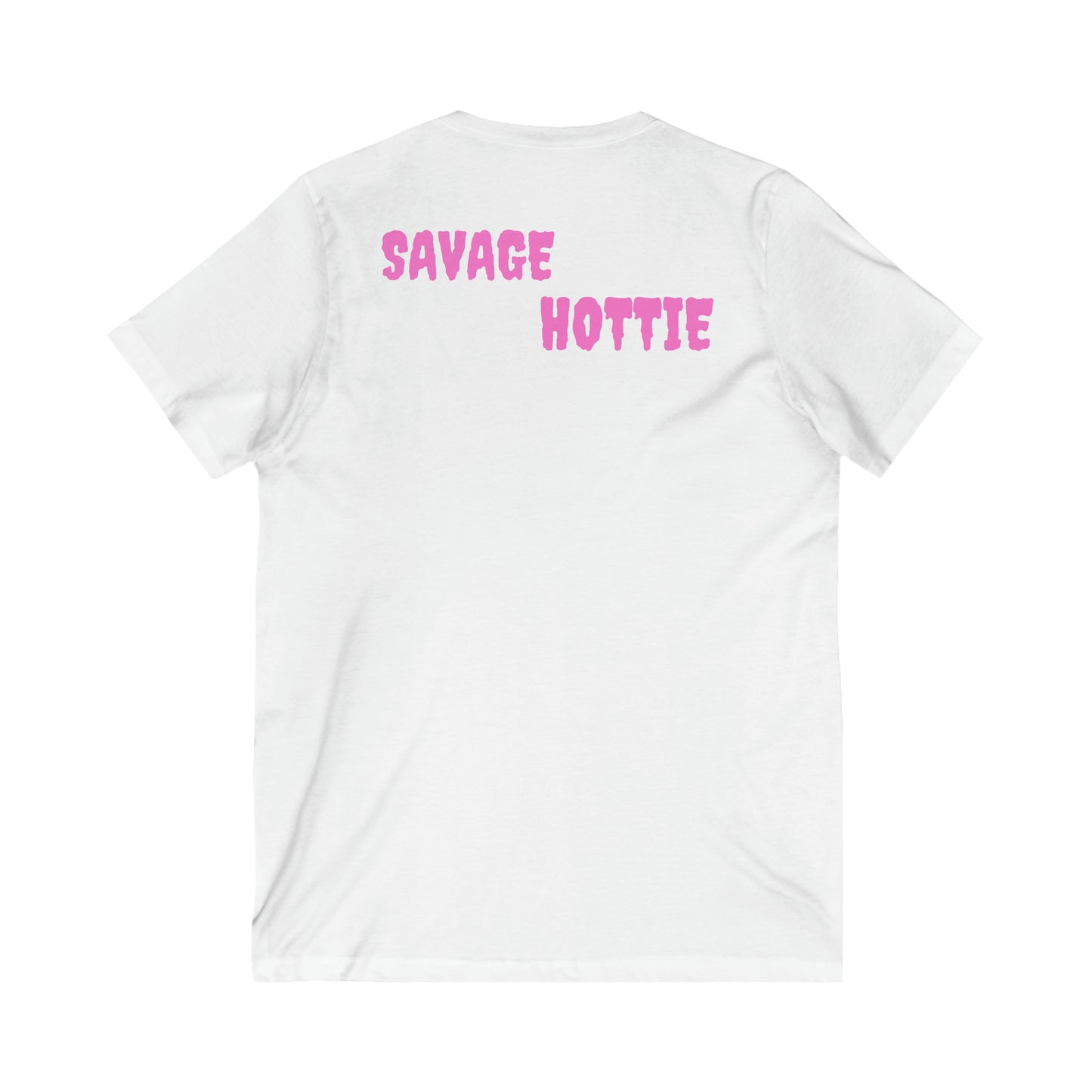 Savage HOTTIE Short Sleeve V-Neck Tee