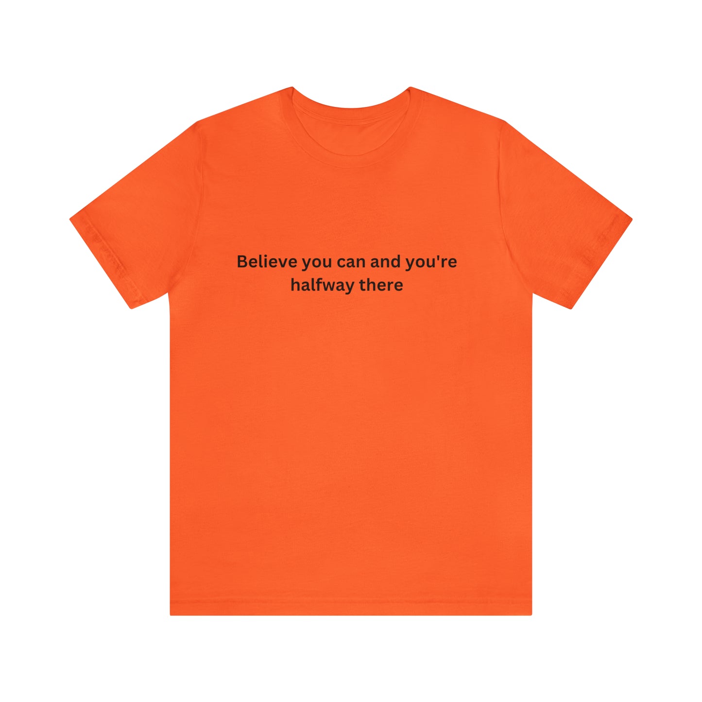 Believe Short Sleeve Tee