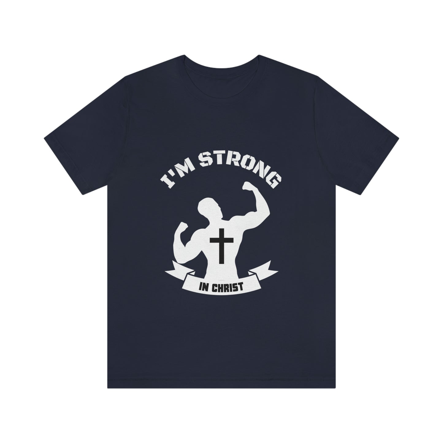 Strong in Christ Jersey Short Sleeve Tee