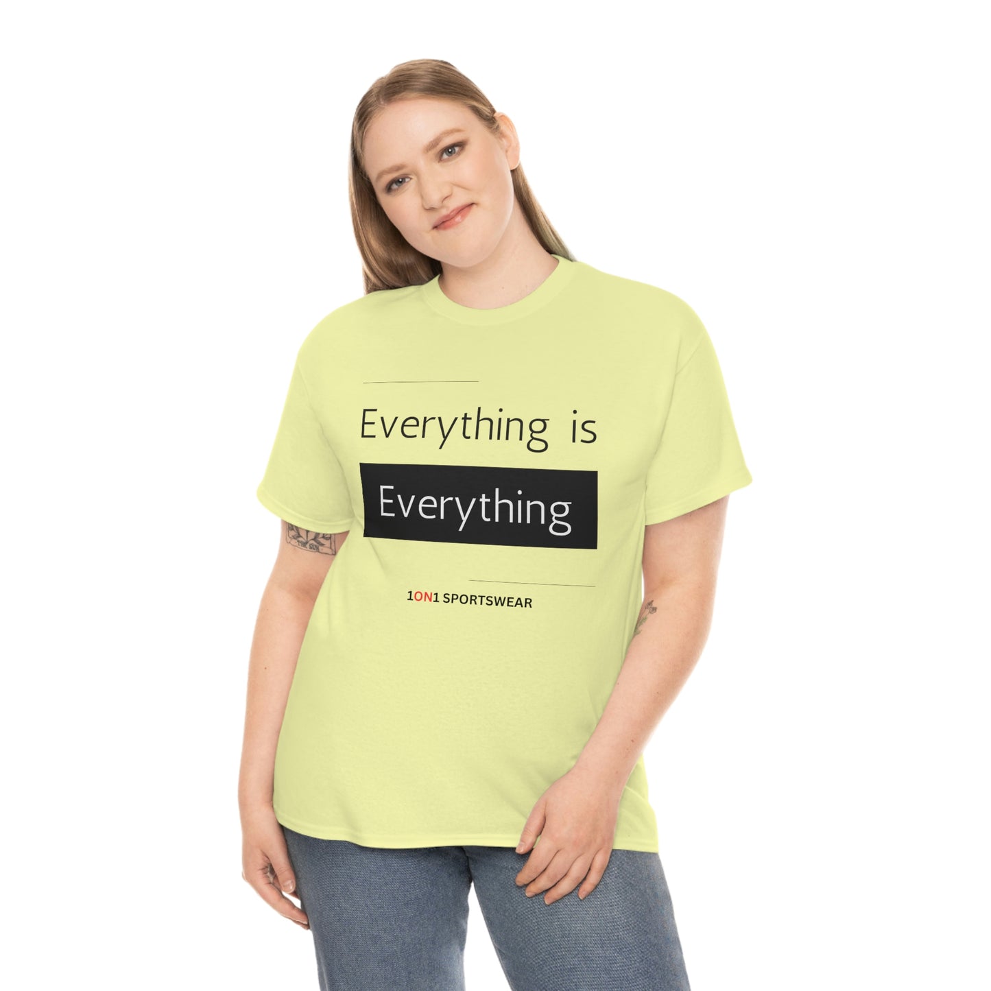 Everything Heavy Cotton Tee