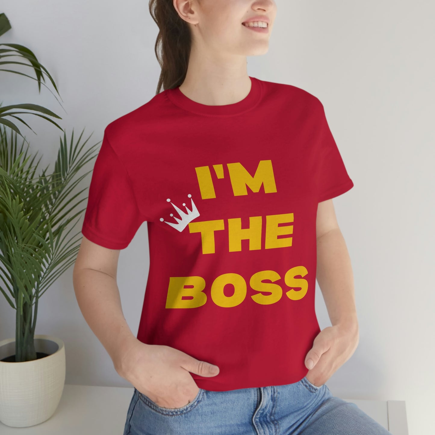 I'm The Boss Unisex Jersey Short Sleeve Tee