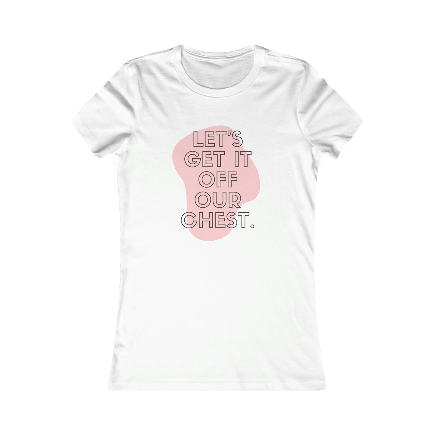 Cancer Awareness Women's Favorite Tee