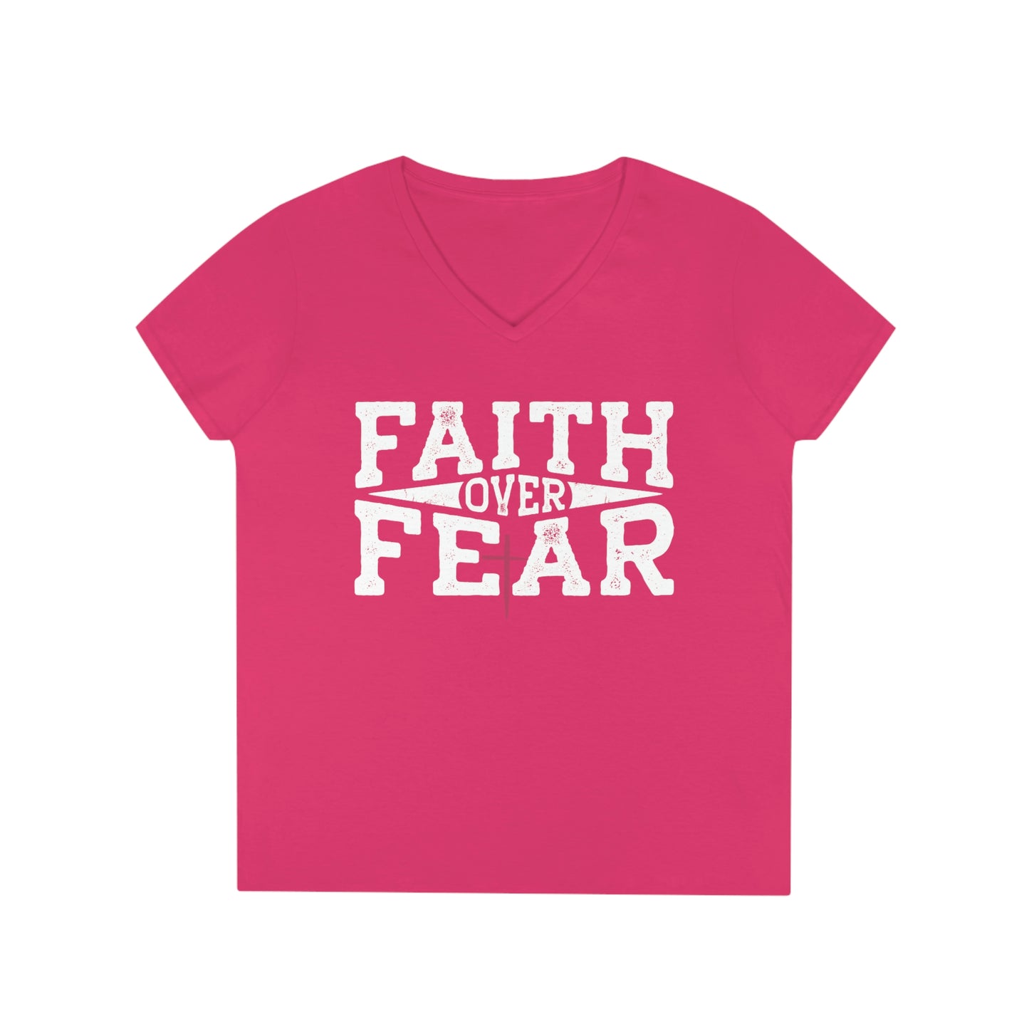 Ladies' V-Neck Faith over Fear T-Shirt