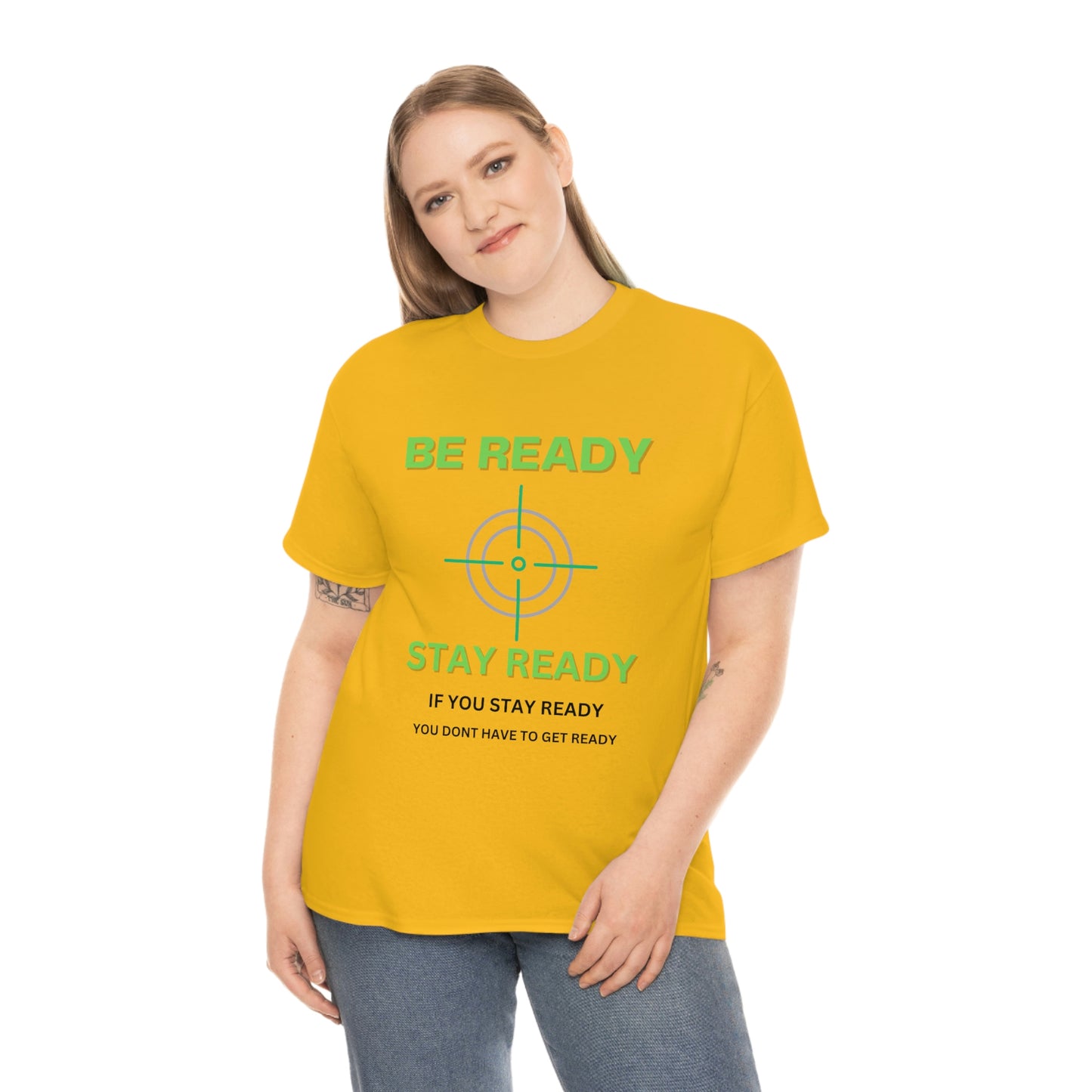 Be ready Unisex Heavy Cotton Tee