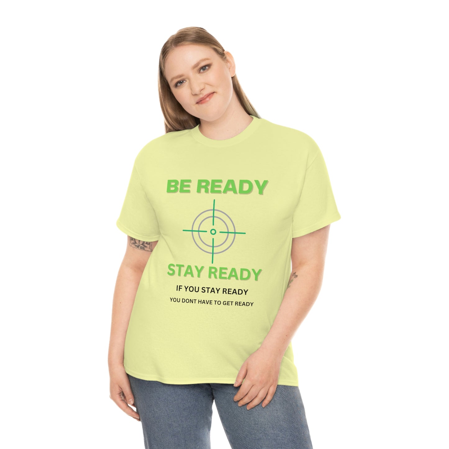 Be ready Unisex Heavy Cotton Tee