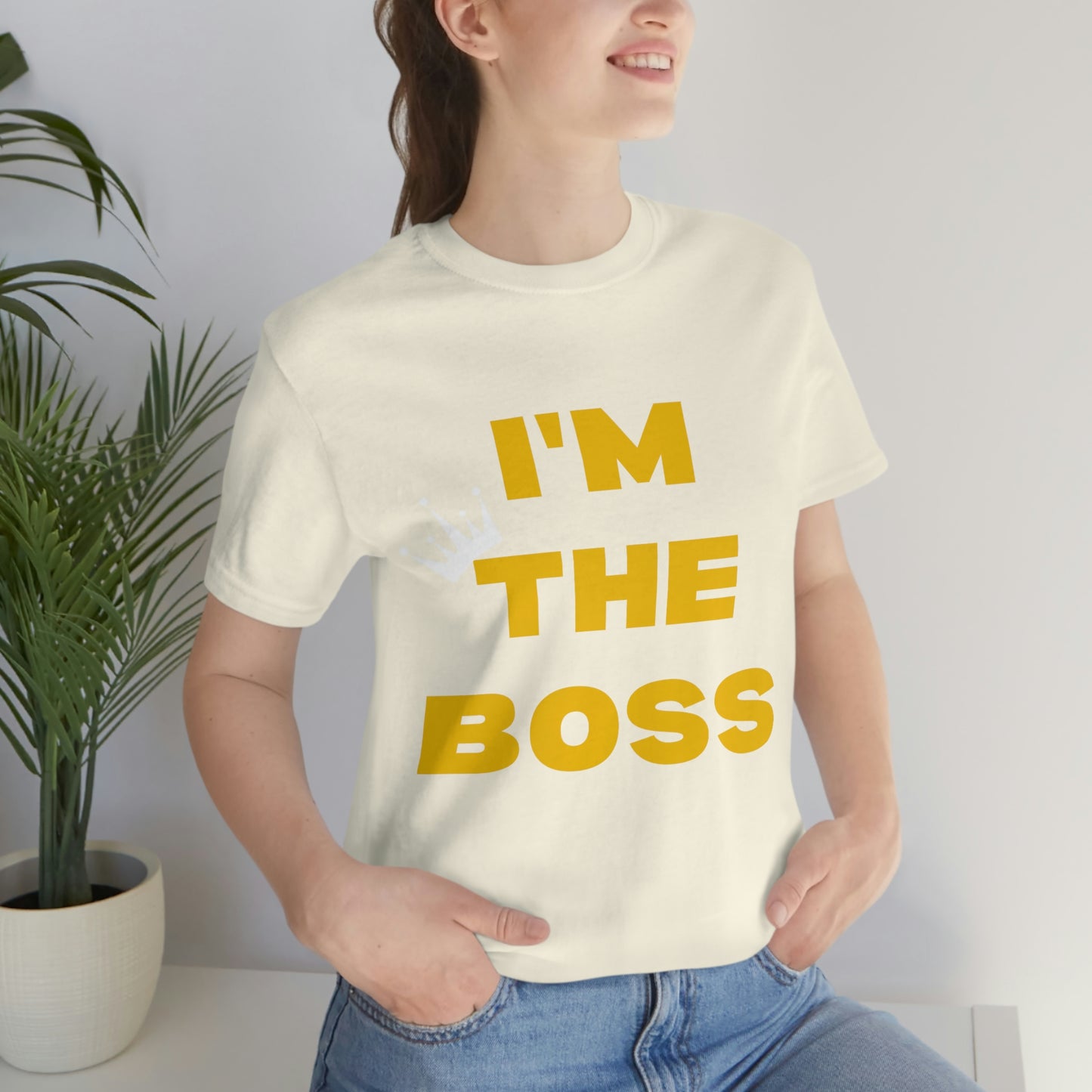 I'm The Boss Unisex Jersey Short Sleeve Tee