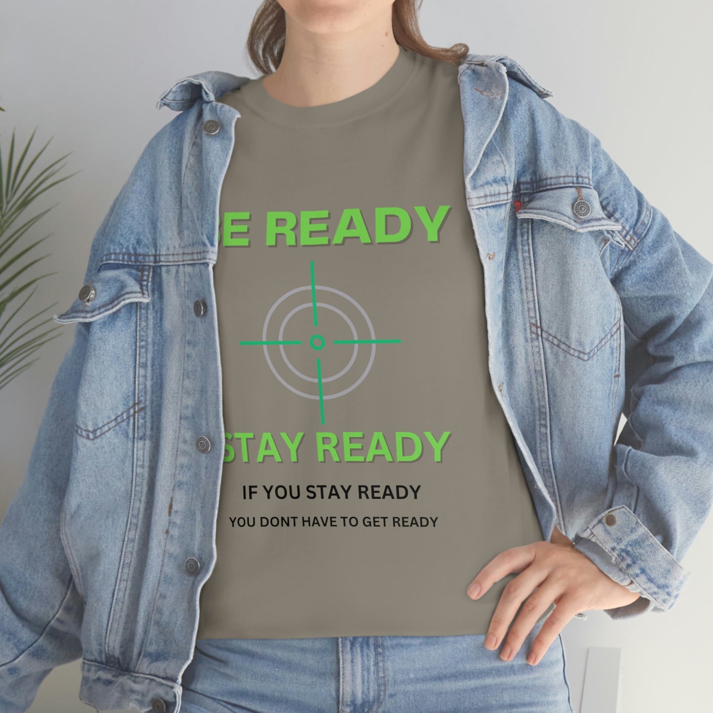 Be ready Unisex Heavy Cotton Tee