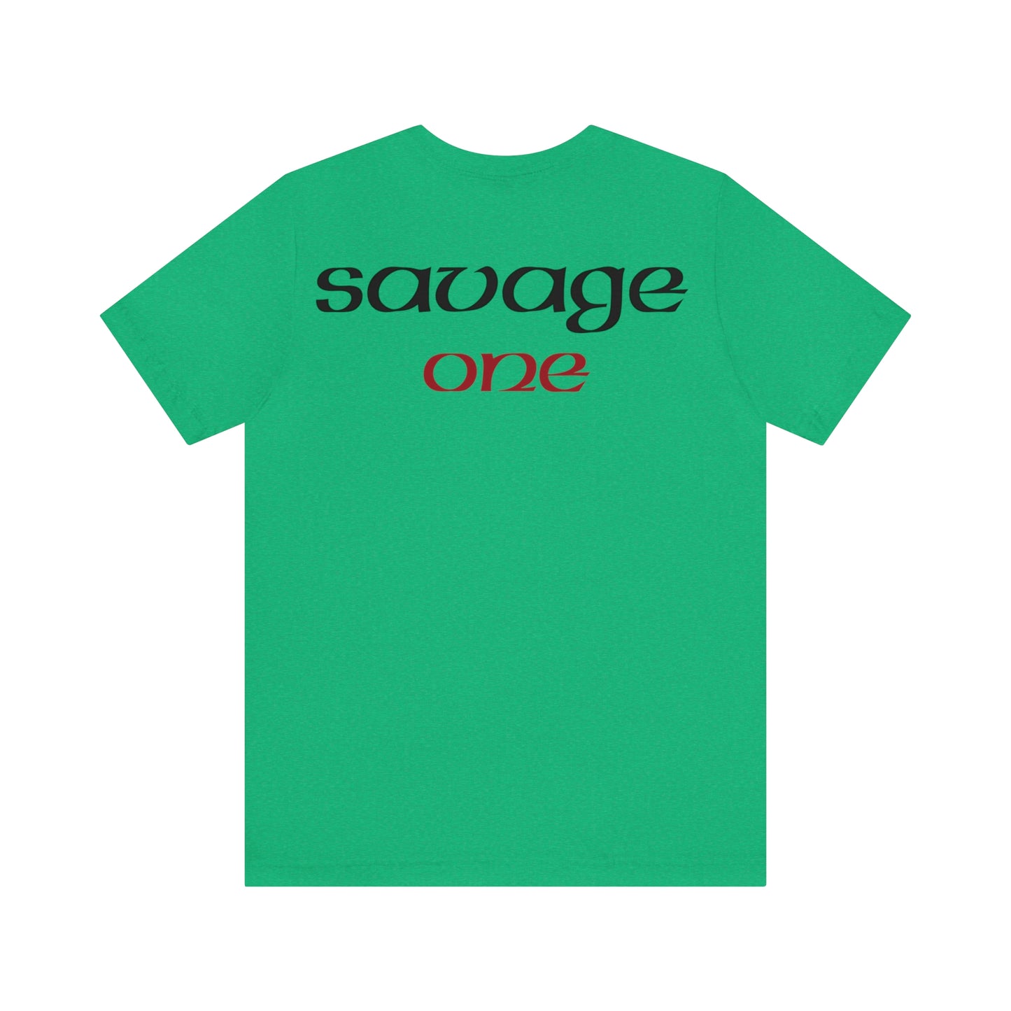 Savage ONE  Short Sleeve Tee