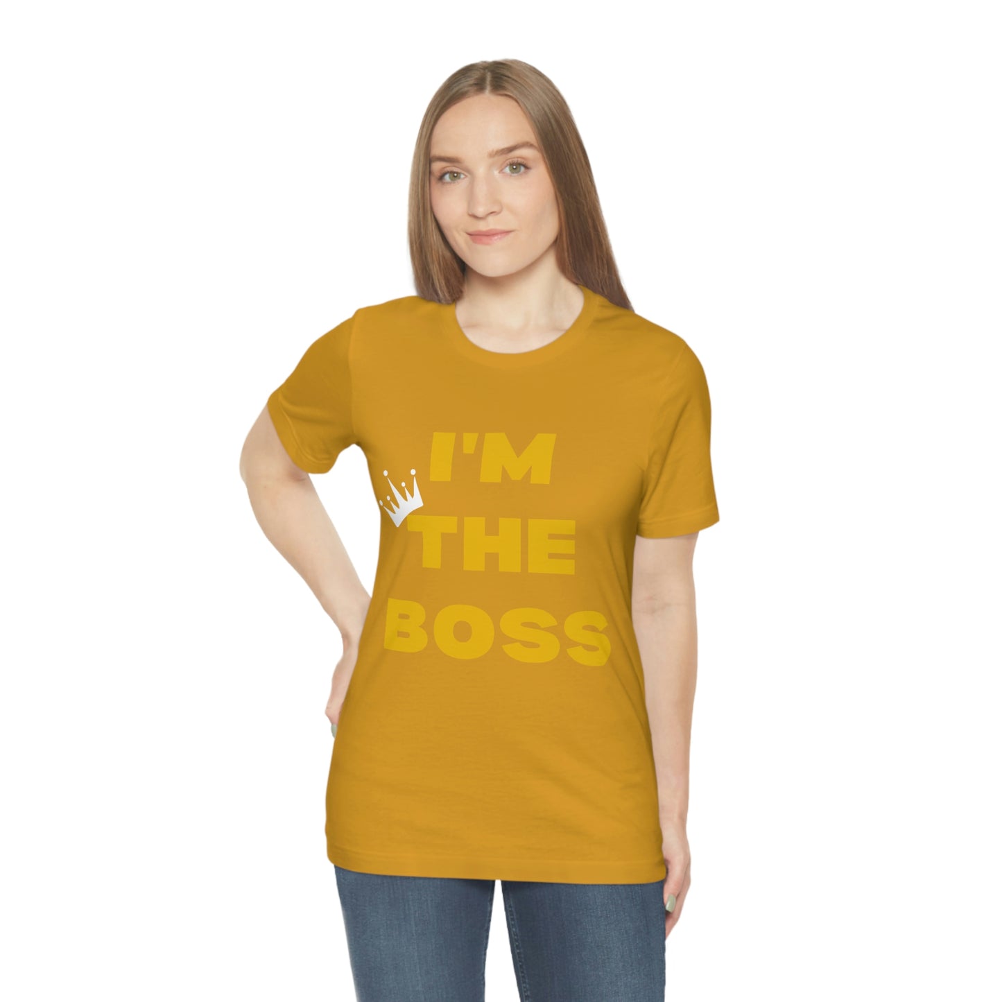 I'm The Boss Unisex Jersey Short Sleeve Tee