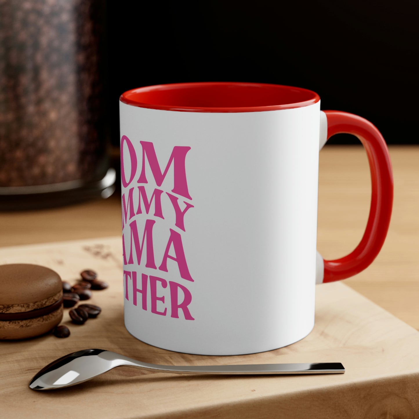 Mothers Day Accent Coffee Mug, 11oz