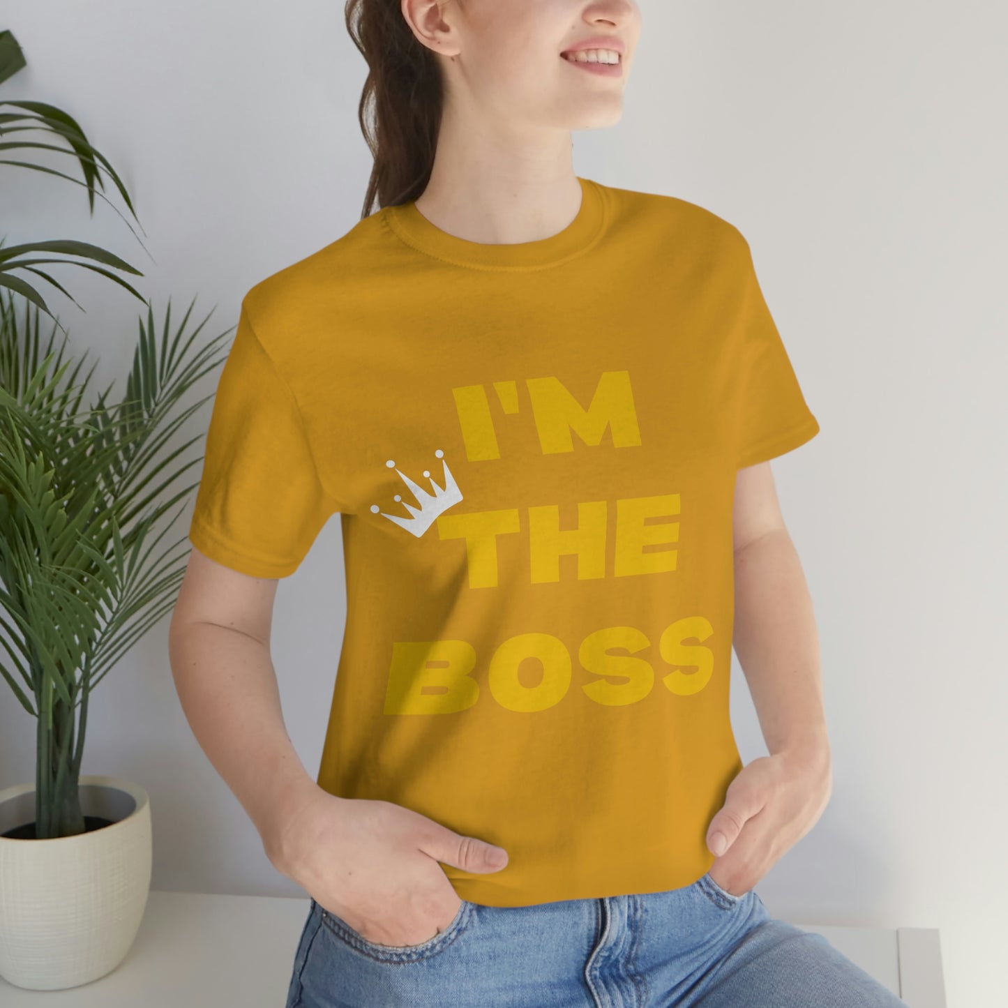 I'm The Boss Unisex Jersey Short Sleeve Tee