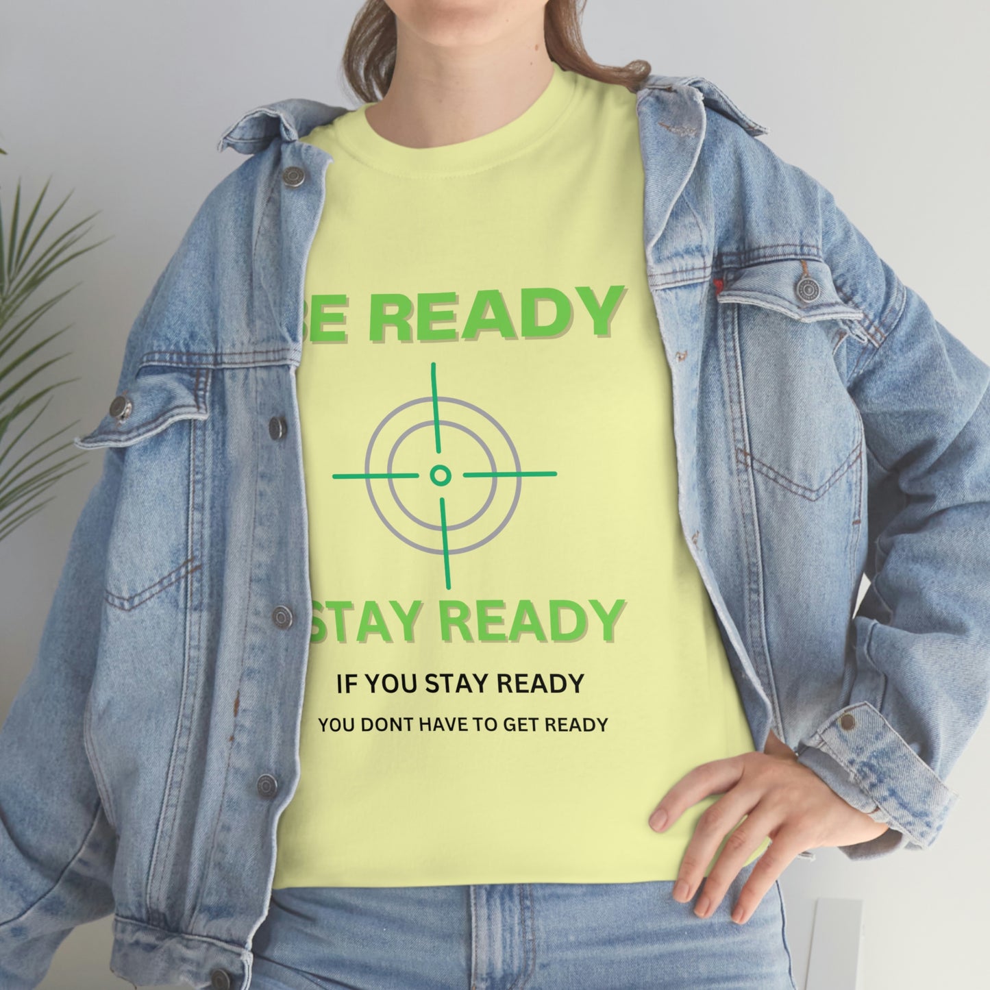 Be ready Unisex Heavy Cotton Tee