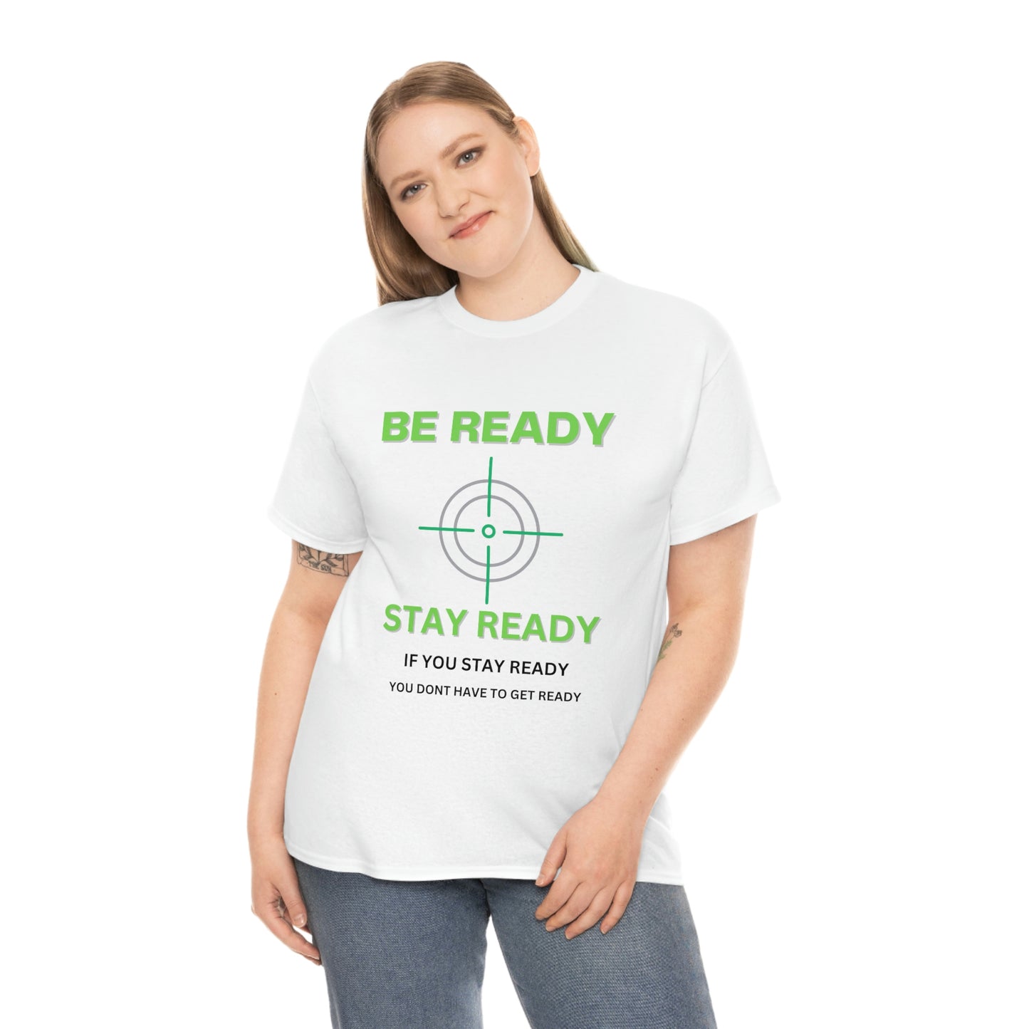 Be ready Unisex Heavy Cotton Tee