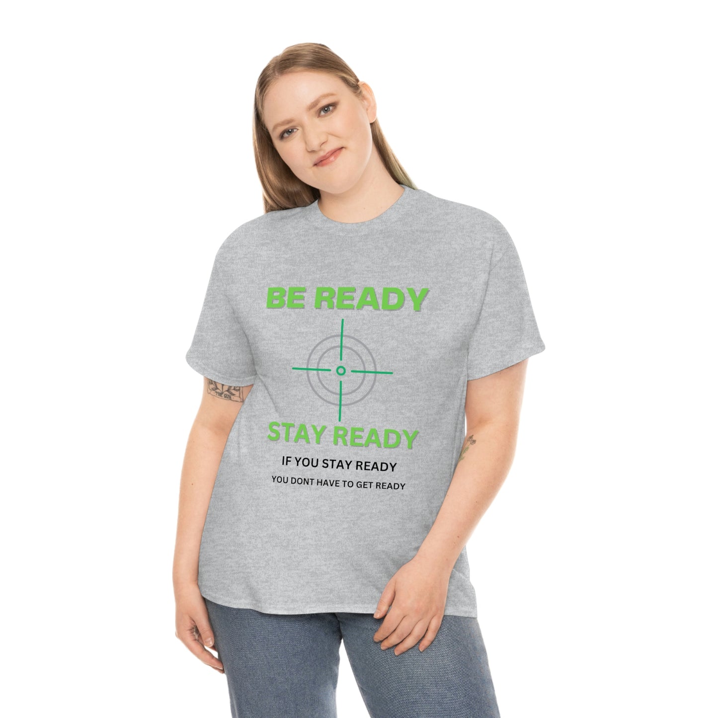 Be ready Unisex Heavy Cotton Tee