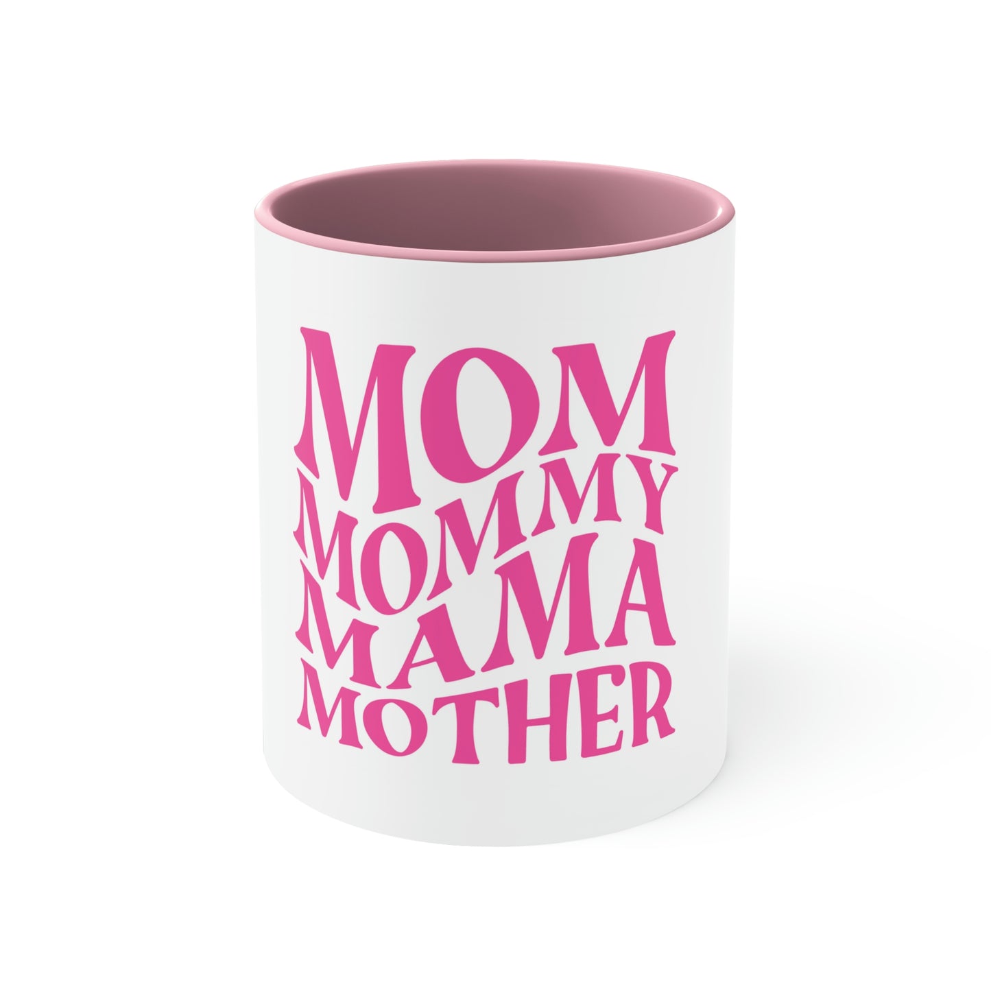 Mothers Day Accent Coffee Mug, 11oz