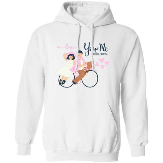 You and Me Forever Hoodie