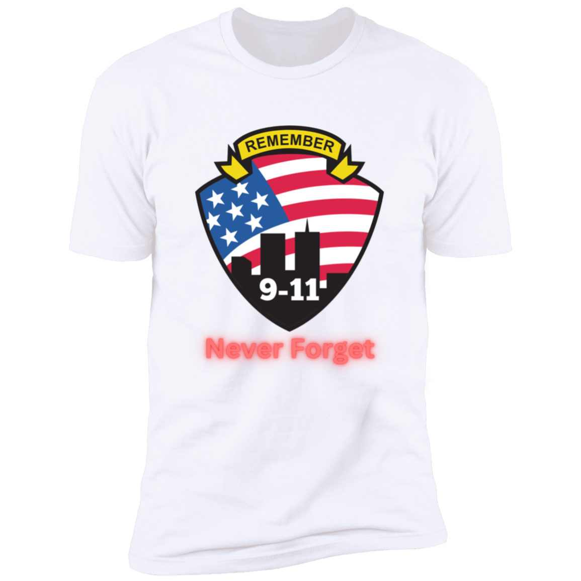 We will never Forget