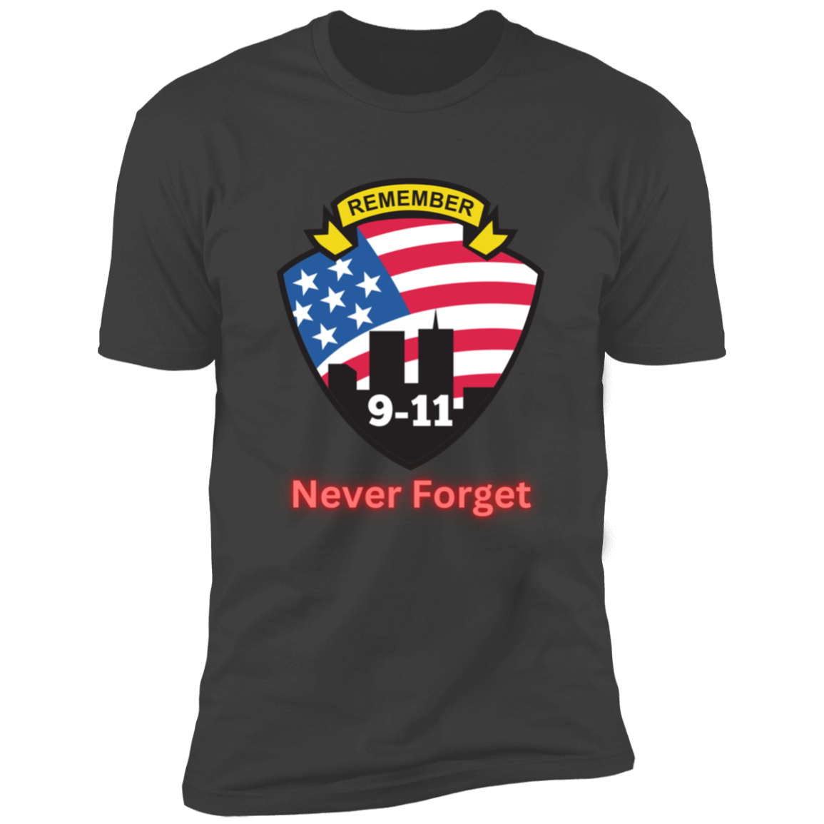 We will never Forget