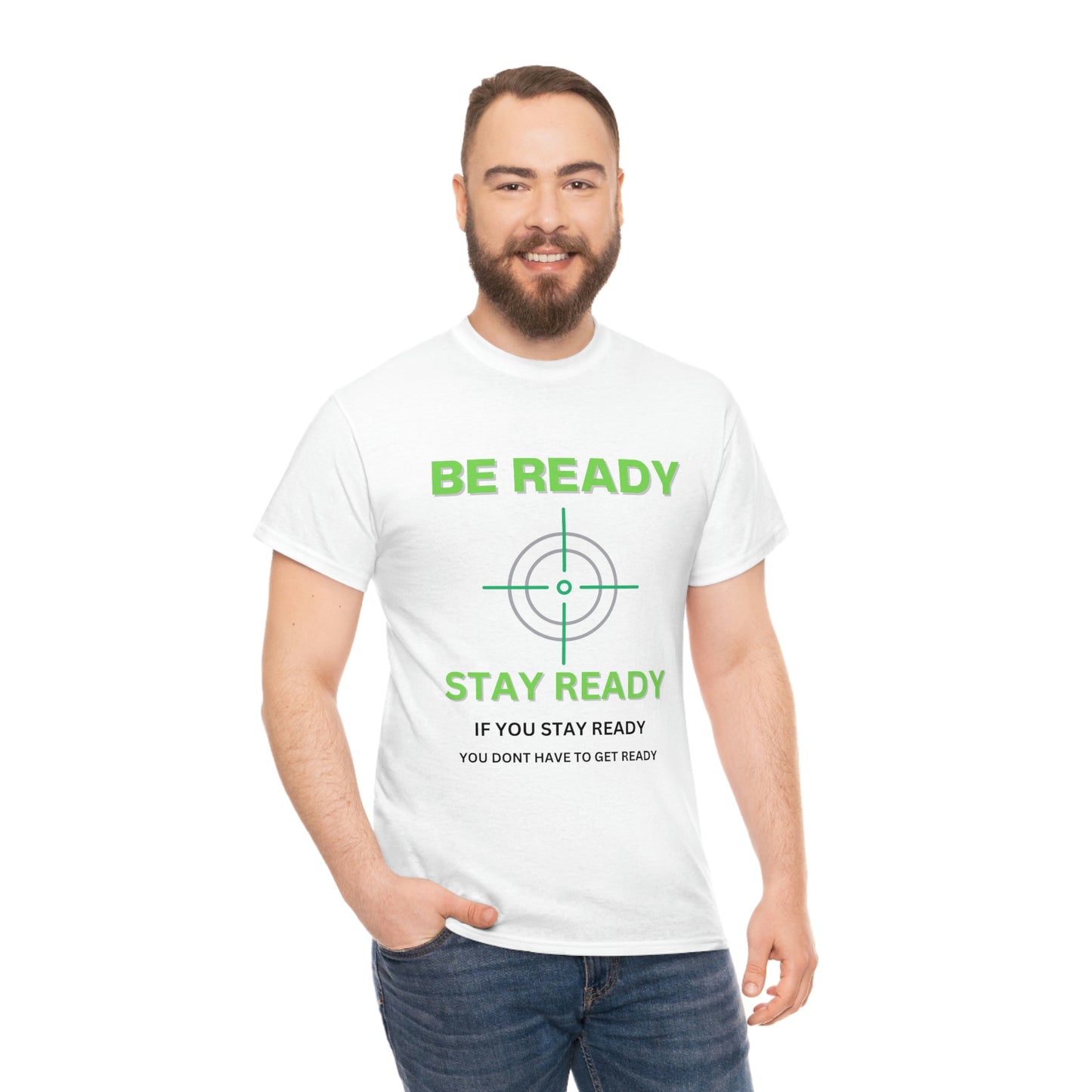 Be ready Unisex Heavy Cotton Tee