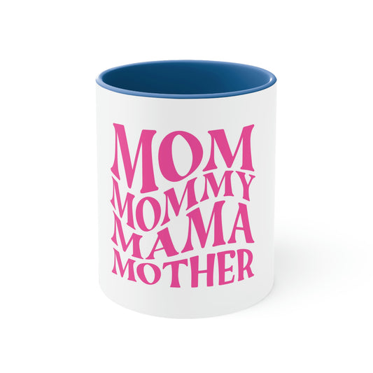 Mothers Day Accent Coffee Mug, 11oz