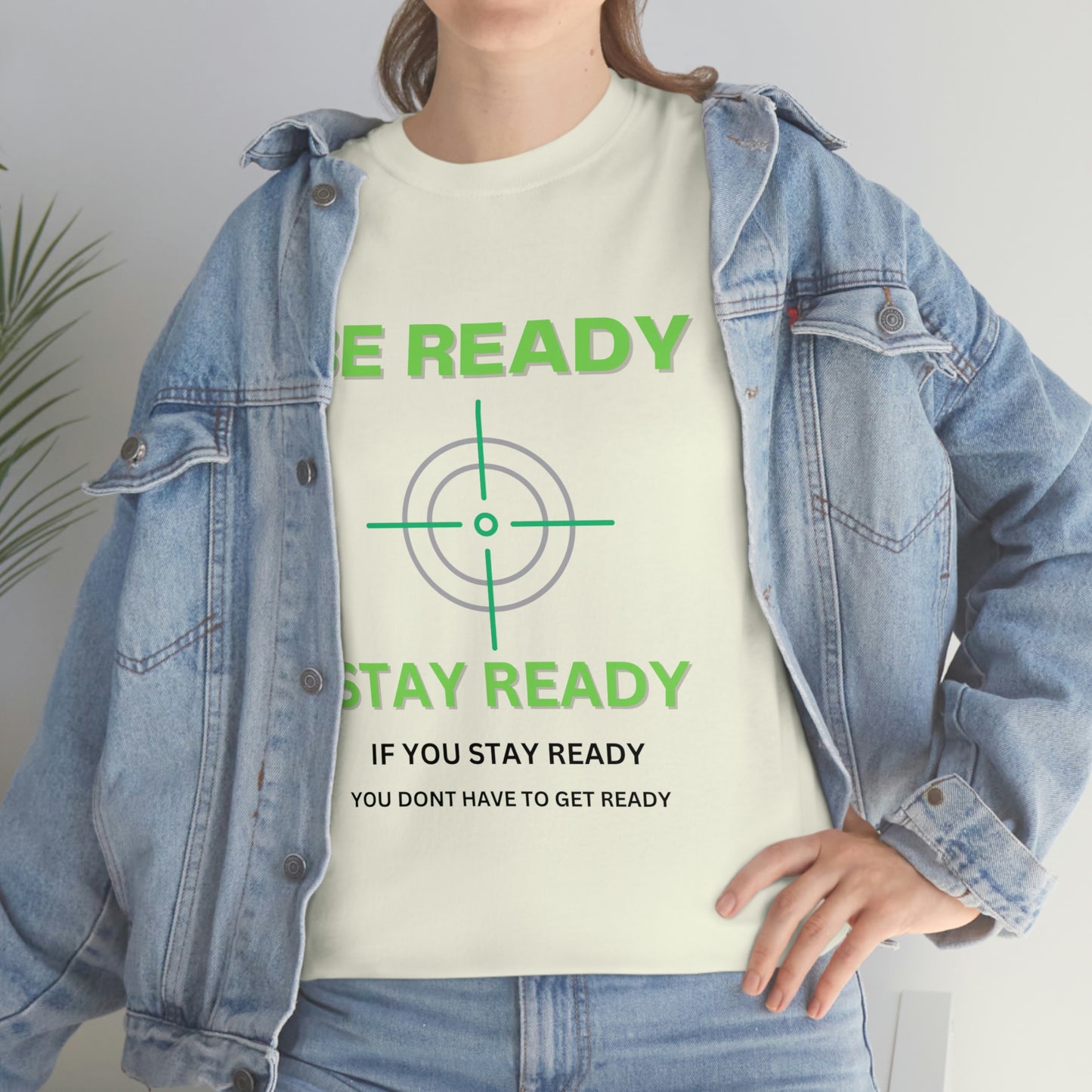 Be ready Unisex Heavy Cotton Tee