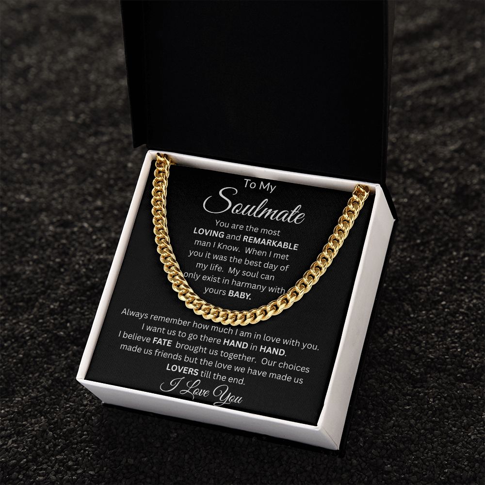 To My Soulmate | Cuban Link Chain