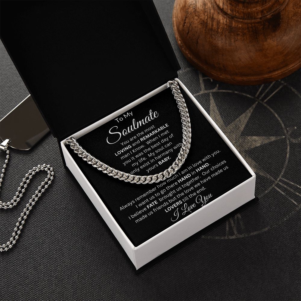 To My Soulmate | Cuban Link Chain