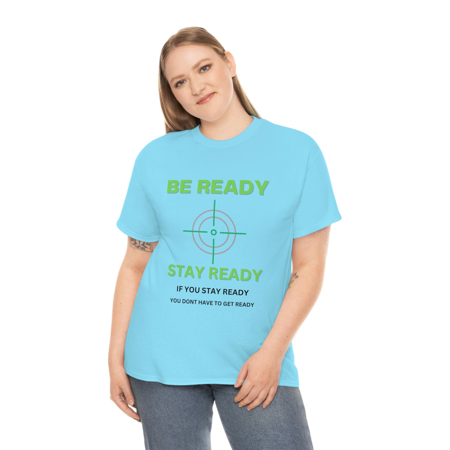 Be ready Unisex Heavy Cotton Tee