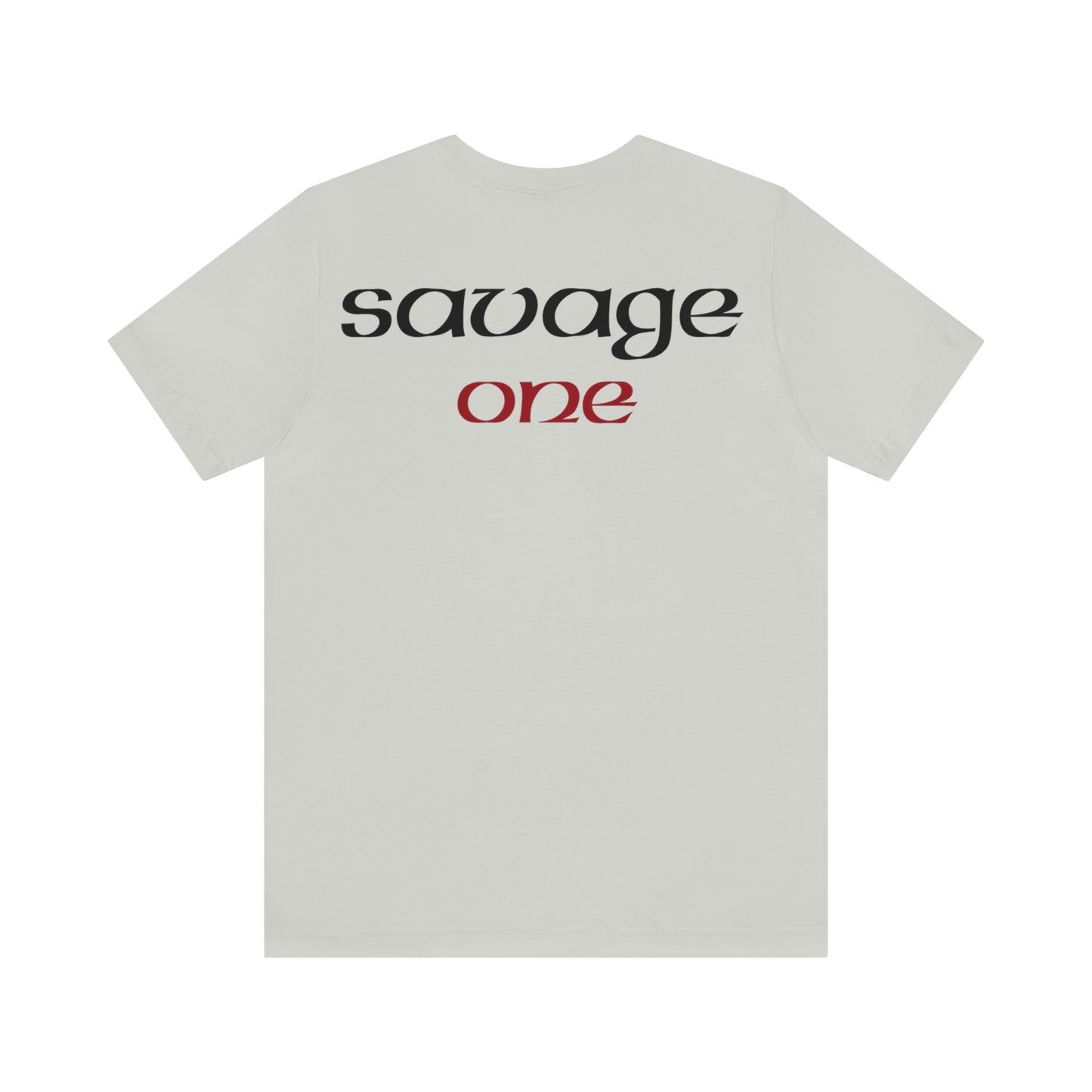 Savage ONE  Short Sleeve Tee