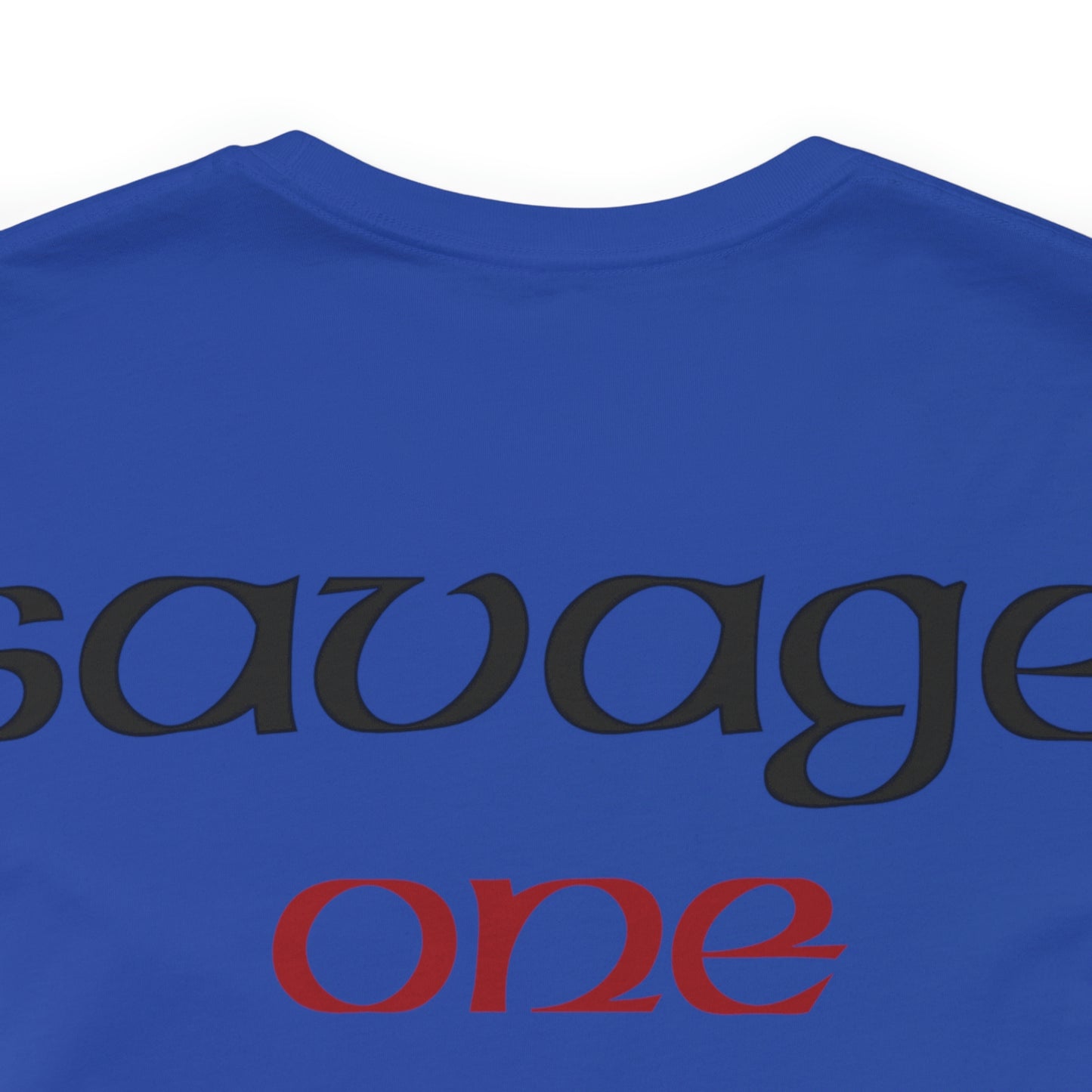 Savage ONE  Short Sleeve Tee