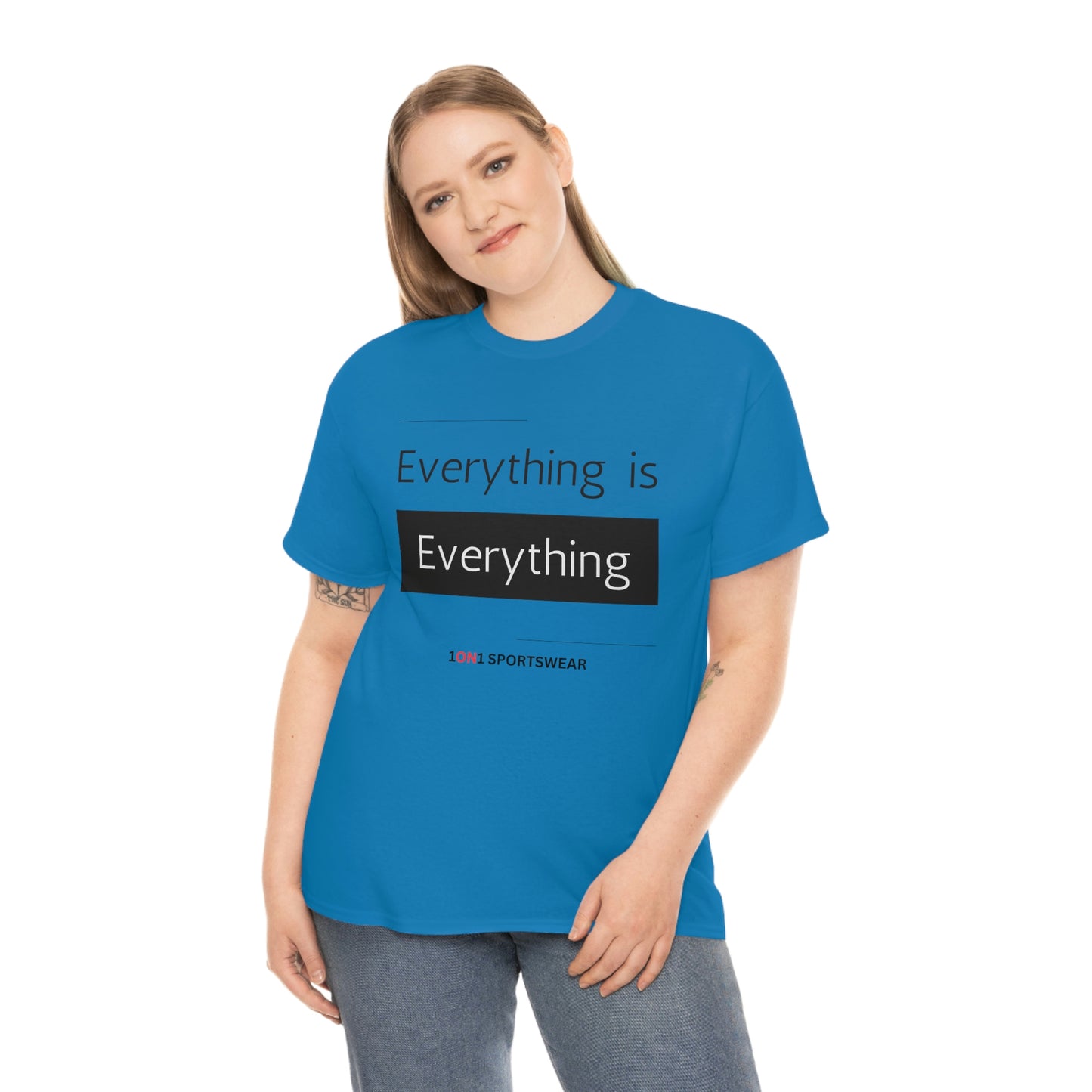 Everything Heavy Cotton Tee