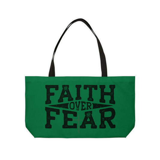Faith over Fear Weekender Tote Bag (Green)