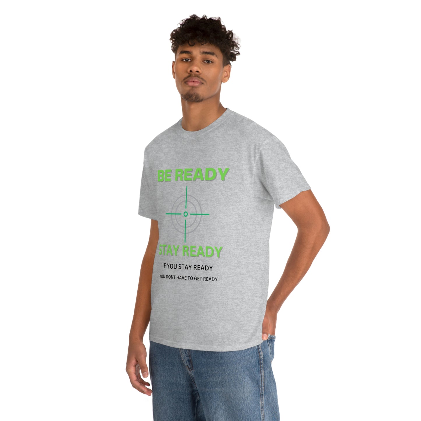 Be ready Unisex Heavy Cotton Tee