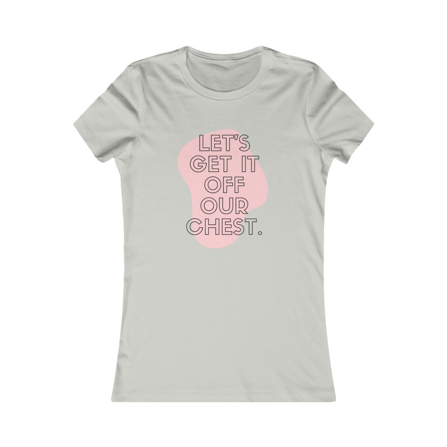 Cancer Awareness Women's Favorite Tee